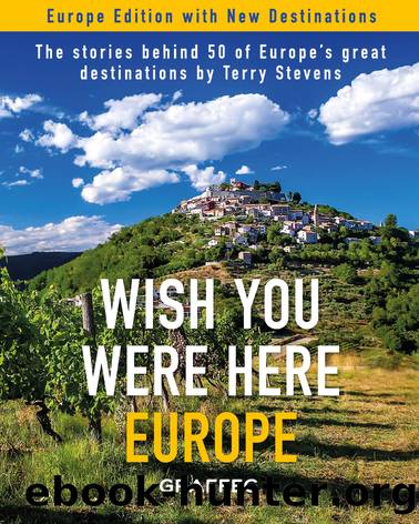 Wish You Were Here Europe by Terry Stevens