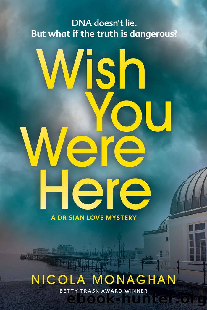 Wish You Were Here by Nicola Monaghan
