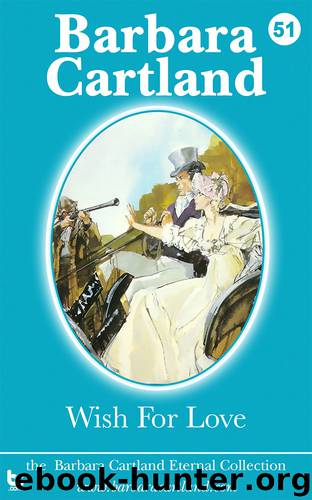 Wish for Love by Barbara Cartland