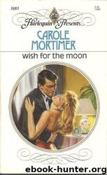 Wish for the Moon by Carole Mortimer