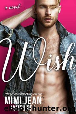 Wish: A Novel by Mimi Jean Pamfiloff