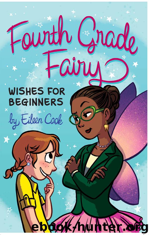 Wishes for Beginners by Eileen Cook