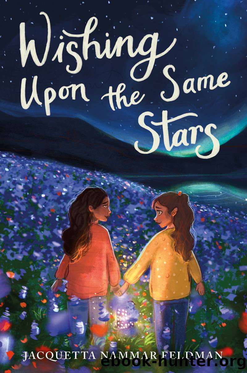 Wishing Upon the Same Stars by Jacquetta Nammar Feldman