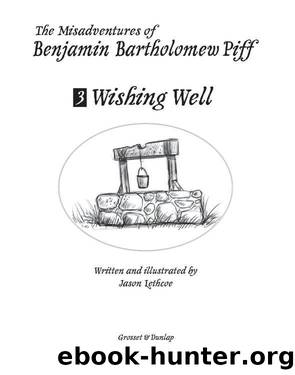 Wishing Well by Jason Lethcoe