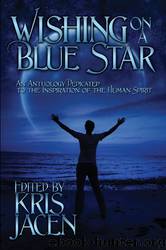 Wishing on a Blue Star by Kris Jacen
