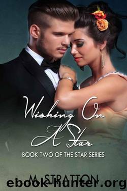 Wishing on a Star by M. Stratton