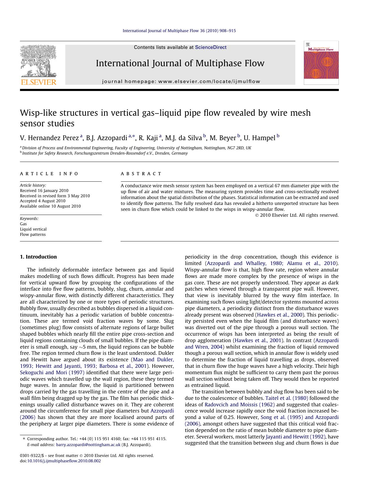 Wisp-like structures in vertical gasÃ¢â¬âliquid pipe flow revealed by wire mesh sensor studies by V. Hernandez Perez & B.J. Azzopardi & R. Kaji & M.J. da Silva & M. Beyer & U. Hampel