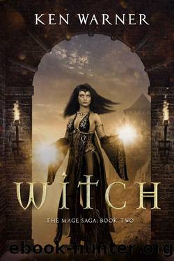 Witch (The Mage Saga Book 2) by Ken Warner