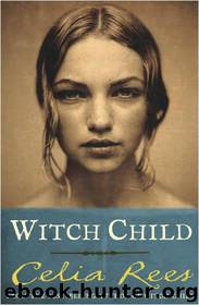 Witch Child by Celia Rees