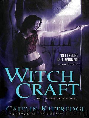 Witch Craft by Caitlin Kittredge