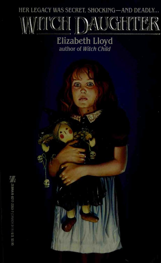 Witch Daughter by Elizabeth Lloyd