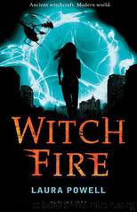 Witch Fire (Burn Mark) by Laura Powell