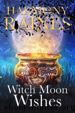 Witch Moon Wishes (Wishing Moon Magic Book 3) by Harmony Raines