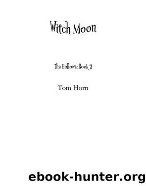 Witch Moon by Tom Horn