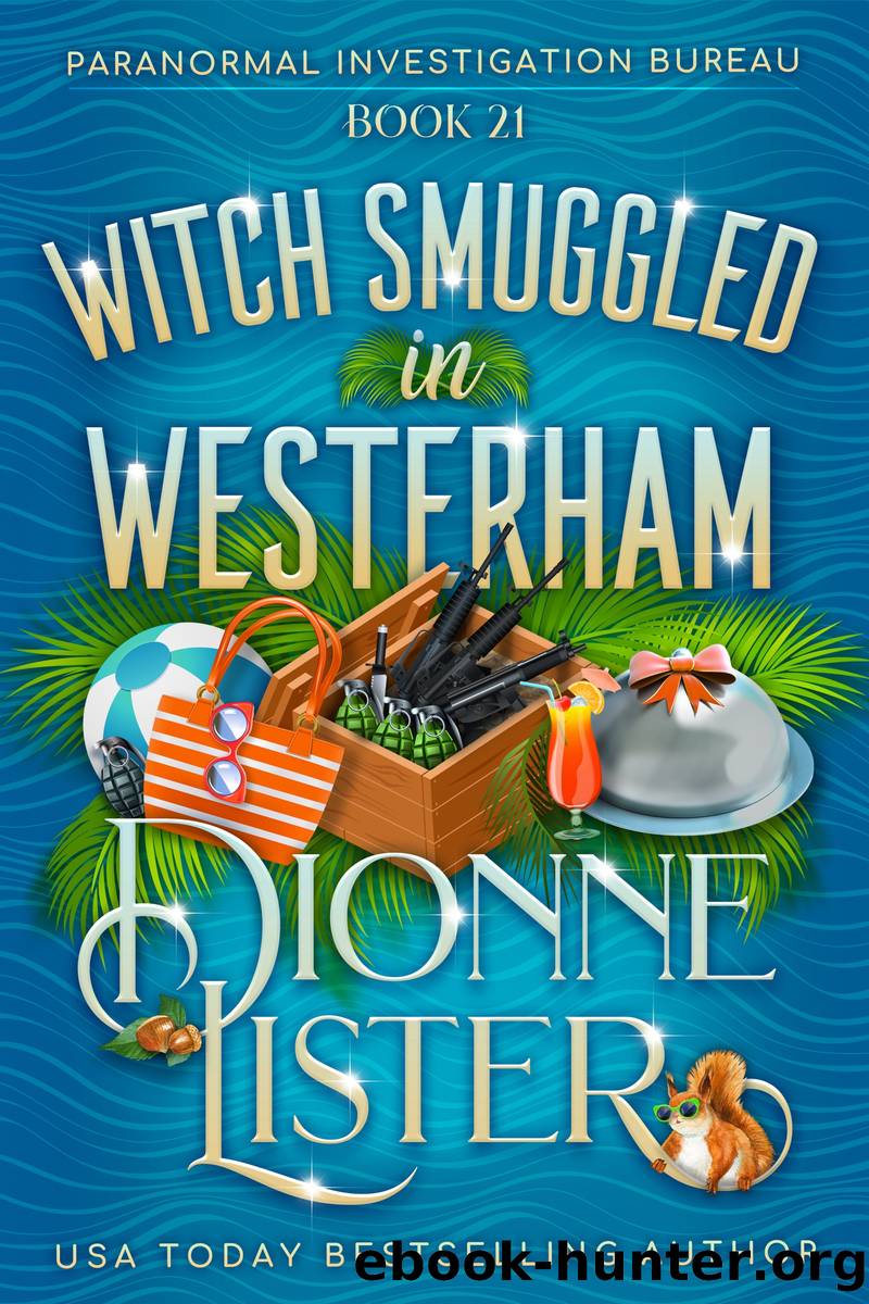 Witch Smuggled in Westerham by Dionne Lister