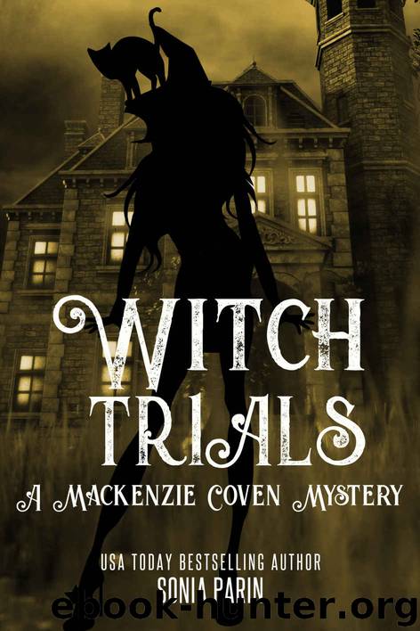 Witch Trials (A Mackenzie Coven Mystery Book 5) by Sonia Parin