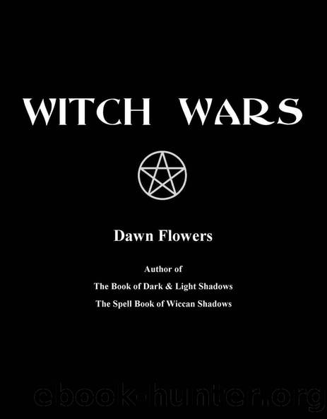 Witch Wars by Dawn Flowers