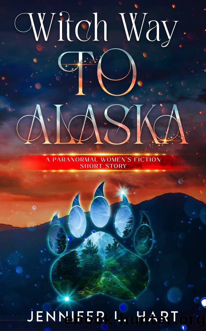 Witch Way to Alaska by Jennifer L. Hart