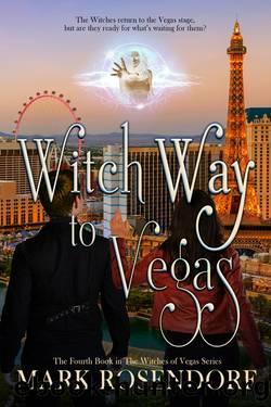 Witch Way to Vegas by Mark Rosendorf