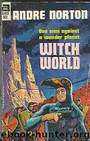 Witch World (ww-1) by Andre Norton