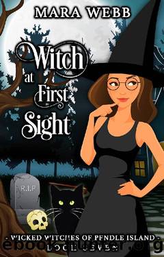 Witch at First Sight (Wicked Witches of Pendle Island Book 7) by Mara Webb
