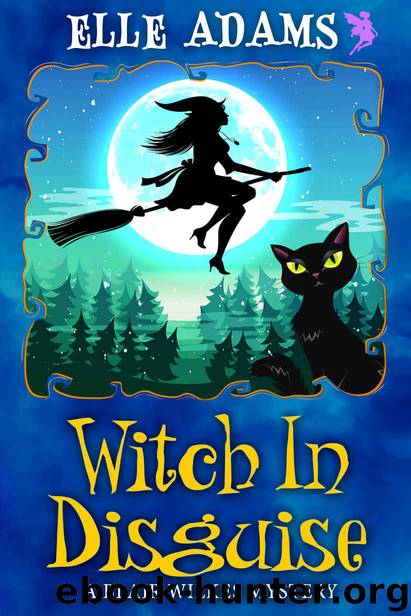 Witch in Disguise by Elle Adams - free ebooks download