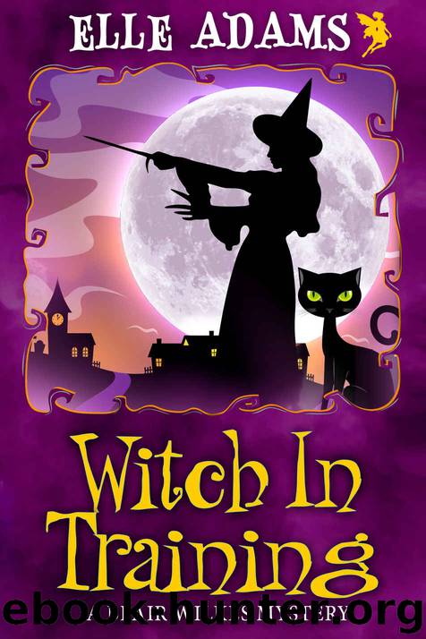 Witch in Training (A Blair Wilkes Mystery Book 2) by Elle Adams