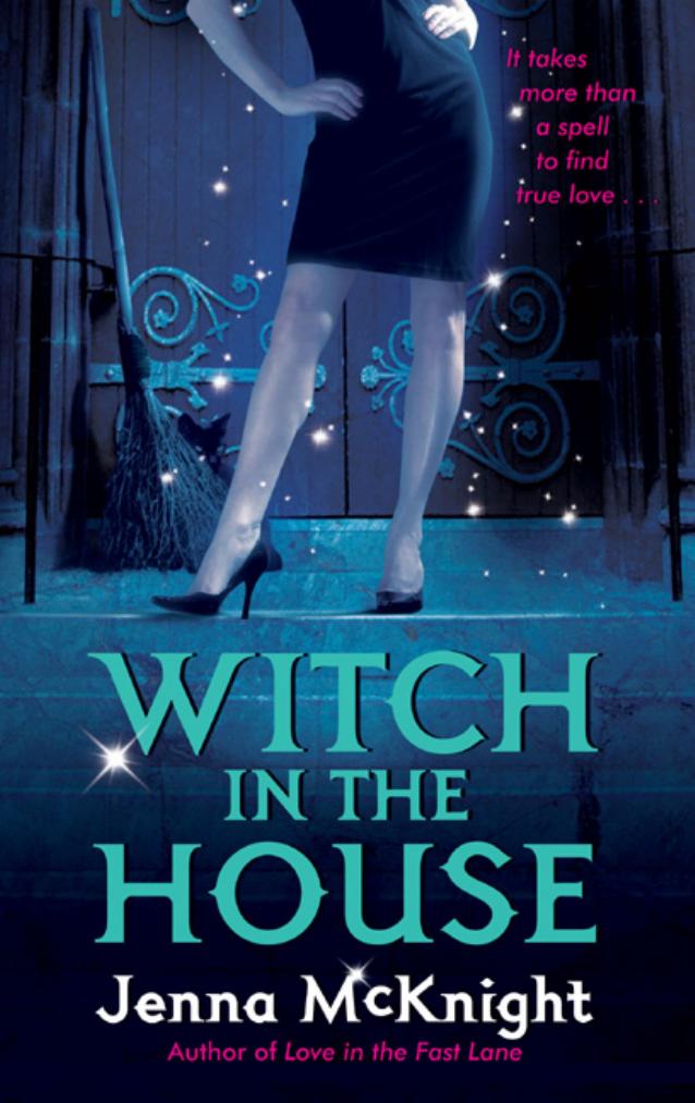 Witch in the House by Jenna McKnight