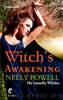 Witch's Awakening by Neely Powell