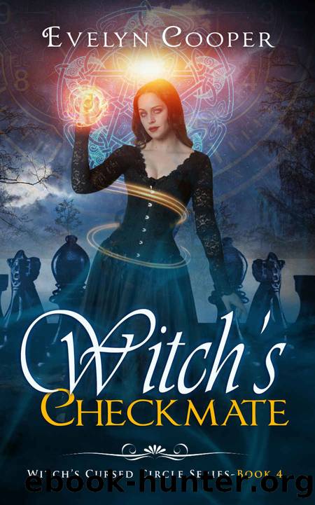 Witch's Checkmate: Short Stories - Book Four - Witch's The Cursed Circle Series by Evelyn Cooper