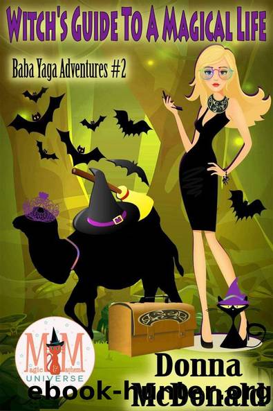 Witch's Guide To A Magical Life_Magic and Mayhem Universe by Donna McDonald