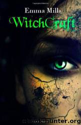 WitchCraft 2 by Mills Emma