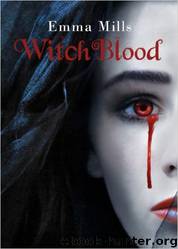 Witchblood 01 by Emma Mills