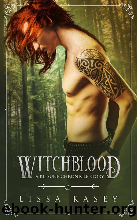 Witchblood by Lissa Kasey