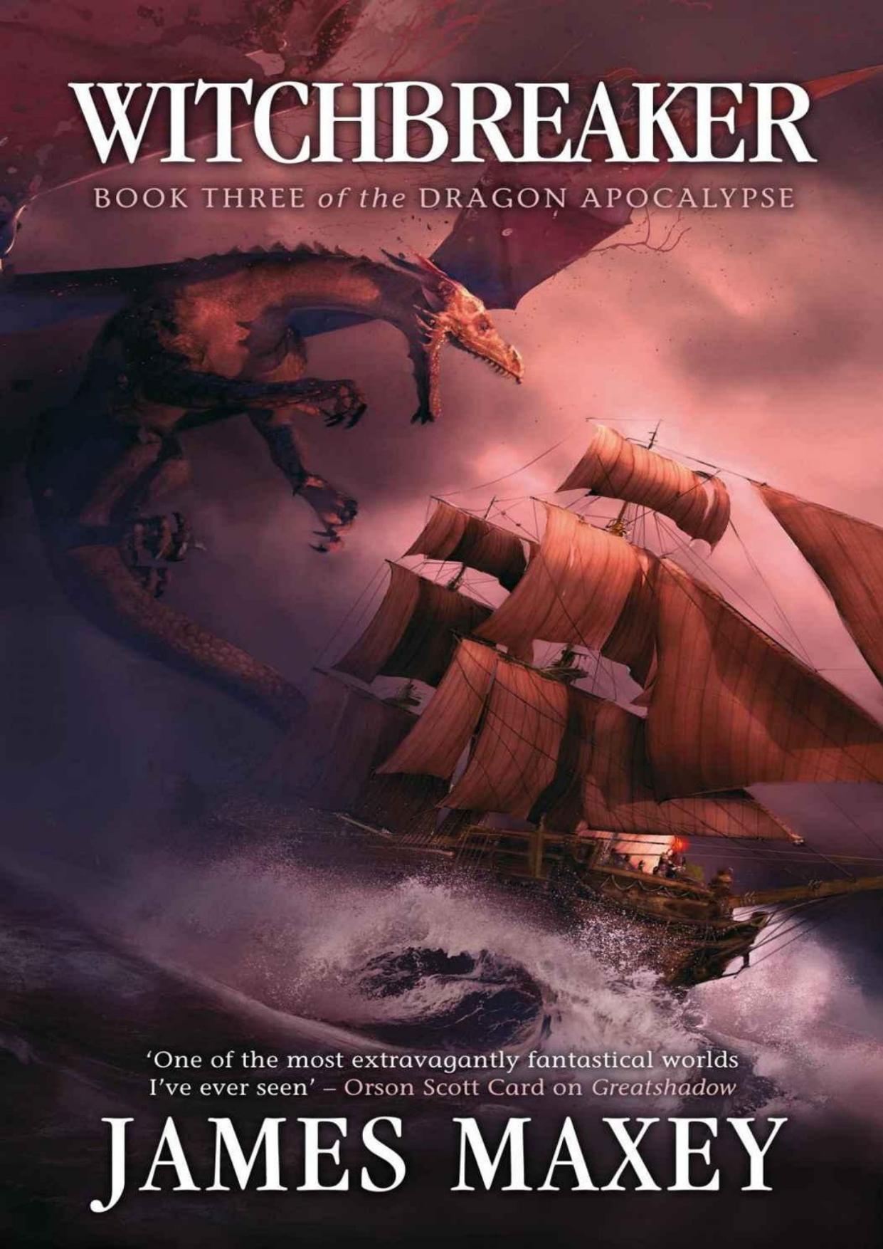 Witchbreaker (Dragon Apocalypse) by Maxey James