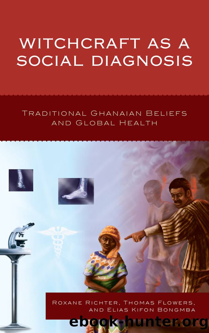 Witchcraft As a Social Diagnosis by Richter Roxane;Flowers Thomas;Bongmba Elias;