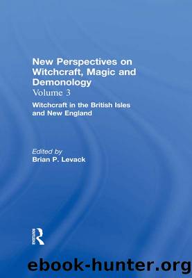 Witchcraft in the British Isles and New England by Brian P. Levack