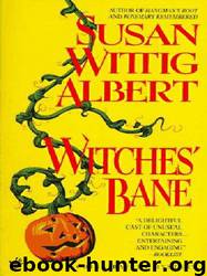 Witches Bane by Susan Wittig Albert
