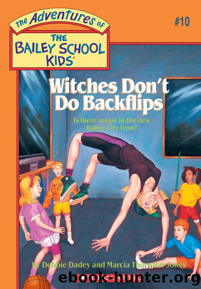Witches Don't Do Backflips by John Steven Gurney