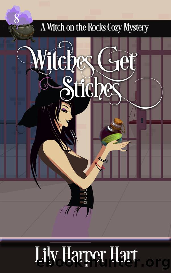 Witches Get Stitches (A Witch on the Rocks Cozy Mystery Book 8) by Lily Harper Hart
