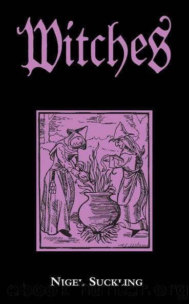 Witches by Nigel Suckling