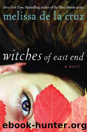 Witches of East End by Melissa De La Cruz