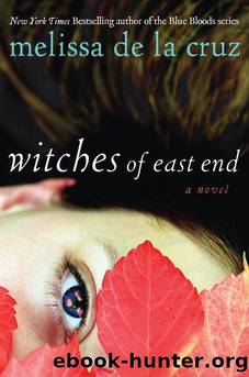 Witches of East End by Melissa de La Cruz