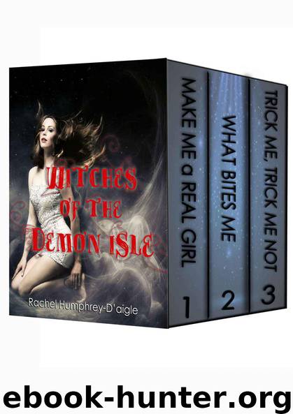 Witches of The Demon Isle Box Set, Volumes 1, 2 & 3 by Rachel Humphrey - D'aigle