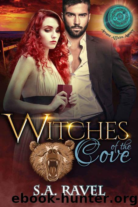 Witches of the Cove: BBW Bear Shifter Romance (Arcane Affairs Agency Book 9) by Ravel S.A. & Agency Arcane Affairs