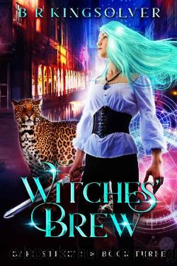 Witches' Brew (Dark Streets Book 3) by BR Kingsolver