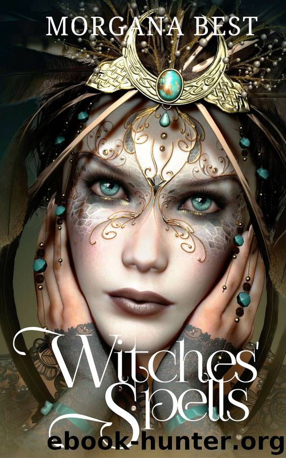 Witches' Spells by Morgana Best