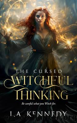 Witchful Thinking by L.A. Kennedy