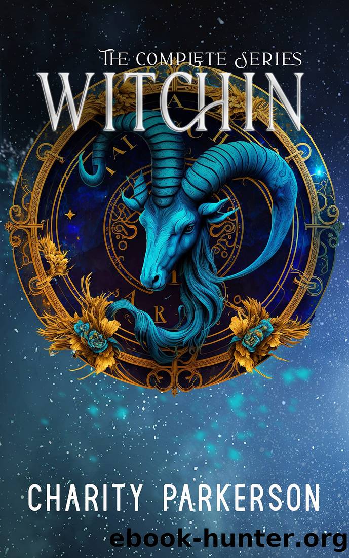 Witchin: The Complete Series by Charity Parkerson
