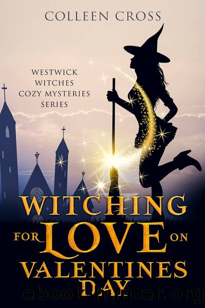 Witching For Love On Valentines Day by Colleen Cross